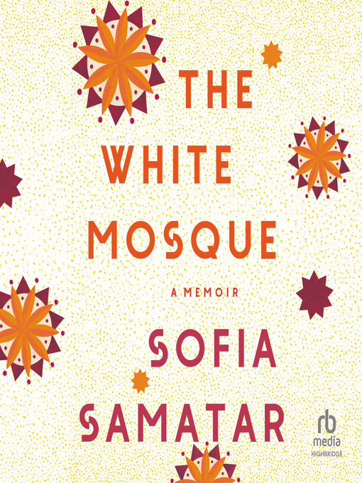 Title details for The White Mosque by Sofia Samatar - Wait list